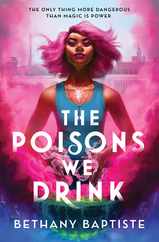 The Poisons We Drink Subscription
