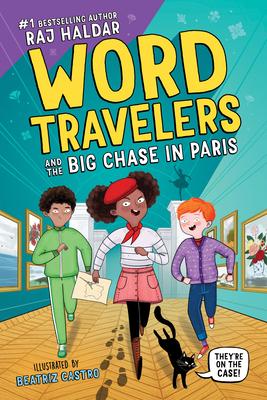 Word Travelers and the Big Chase in Paris