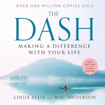 The Dash: Making a Difference with Your Life Subscription