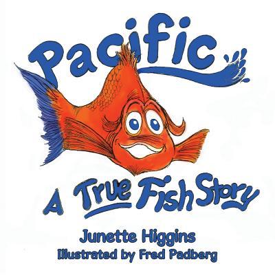 Pacific: A True "Fish Story