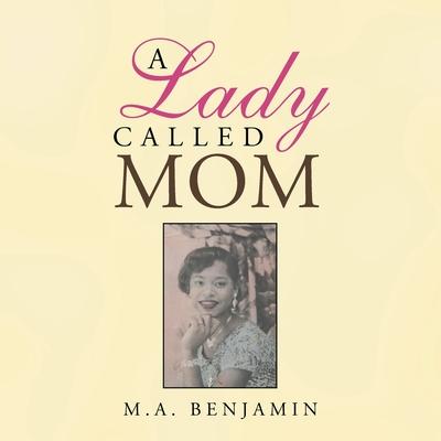 A Lady Called Mom