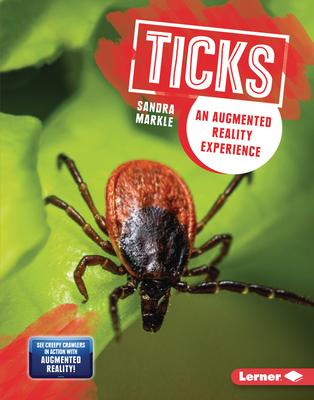 Ticks: An Augmented Reality Experience