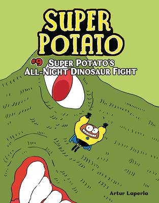 Super Potato's All-Night Dinosaur Fight: Book 9