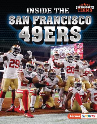 Inside the San Francisco 49ers