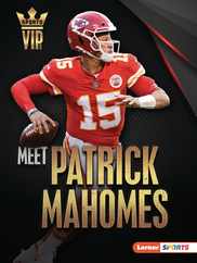 Meet Patrick Mahomes: Kansas City Chiefs Superstar Subscription