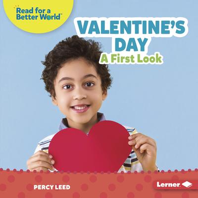 Valentine's Day: A First Look