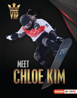 Meet Chloe Kim: Snowboarding Superstar