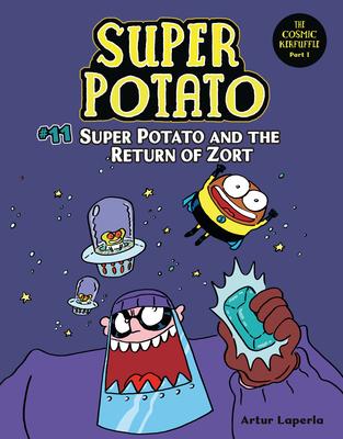 Super Potato and the Return of Zort: Book 11