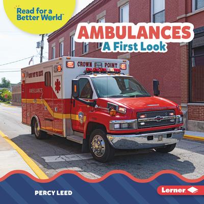 Ambulances: A First Look