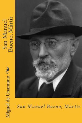 San Manuel Bueno, Martir (Spanish Edition) Subscription