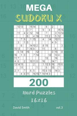 Mega Sudoku X - 200 Hard Puzzles 16x16 Vol.3