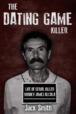 The Dating Game Killer: Life of Serial Killer Rodney James Alcala