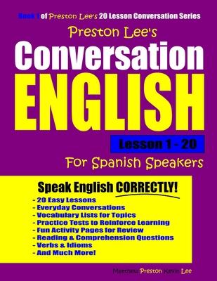 Preston Lee's Conversation English For Spanish Speakers