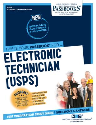 Electronic Technician (Usps) (C-229): Passbooks Study Guide Volume 229