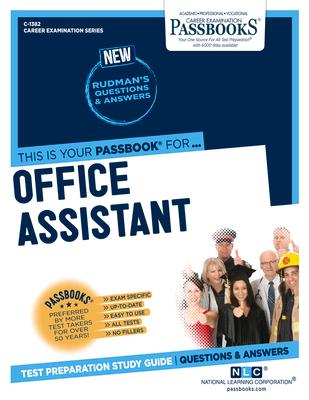 Office Assistant (C-1382): Passbooks Study Guide Volume 1382