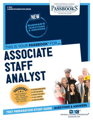 Associate Staff Analyst (C-1552): Passbooks Study Guide Volume 1552