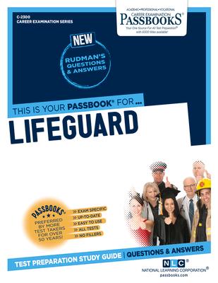 Lifeguard (C-2300): Passbooks Study Guide Volume 2300