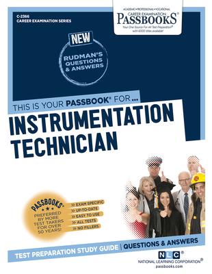 Instrumentation Technician (C-2366): Passbooks Study Guide Volume 2366