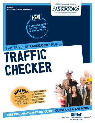 Traffic Checker (C-2818): Passbooks Study Guide Volume 2818