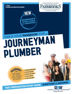 Journeyman Plumber (C-3302): Passbooks Study Guide Volume 3302