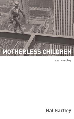 Motherless Children: A Screenplay Subscription