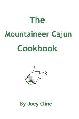 The Mountaineer Cajun Cookbook