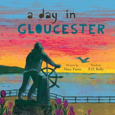 A Day in Gloucester: Scenes from America's Oldest Seaport