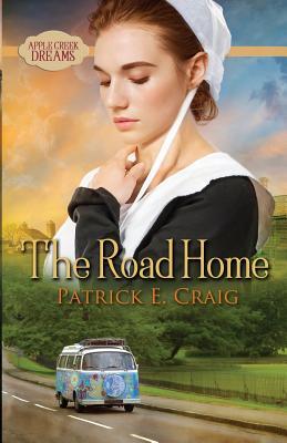 The Road Home: Apple Creek Dreams