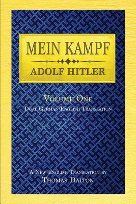 Mein Kampf (vol. 1): Dual English-German Translation