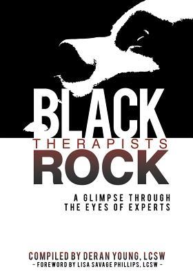 Black Therapists Rock: A Glimpse Through the Eyes of Experts