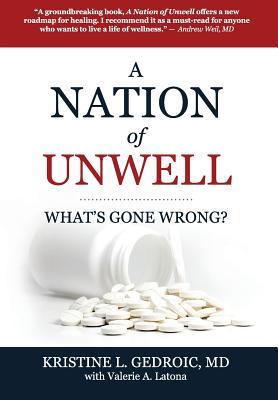 A Nation of Unwell: What's Gone Wrong?