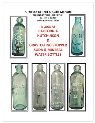 California Hutchinson & Gravitating Stopper Soda & Mineral Water Bottles