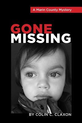 Gone Missing - A Marin County Mystery