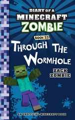 Diary of a Minecraft Zombie Book 22: Through the Wormhole Subscription
