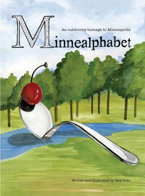 MinneAlphabet: An outdoorsy homage to Minneapolis