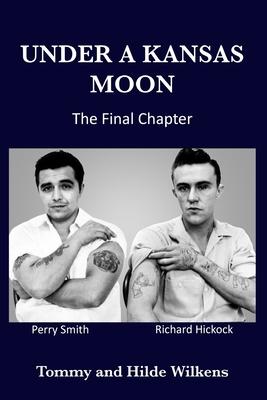 Under a Kansas Moon: The Final Chapter: The Final Chapter