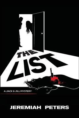 The List: A Jack and Jill Mystery