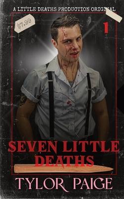 Seven Little Deaths