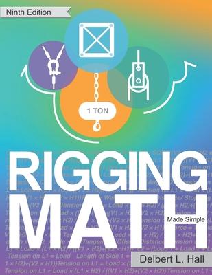 Rigging Math Made Simple, Ninth Edition