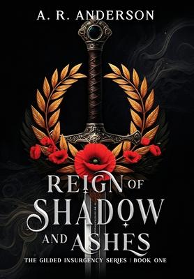 Reign of Shadow and Ashes