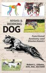 Athletic and Working Dog: Functional Anatomy and Biomechanics Subscription