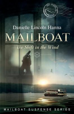 Mailboat IV: The Shift in the Wind