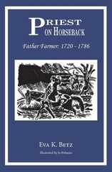 Priest on Horseback: Father Farmer Subscription