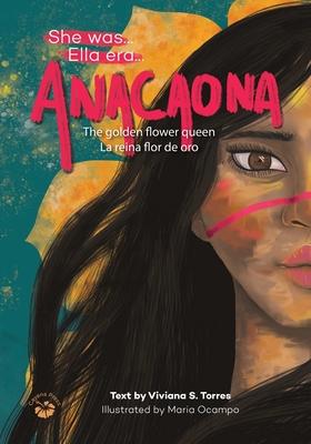 Anacaona: The Golden Flower Queen