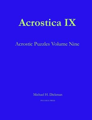 Acrostica IX