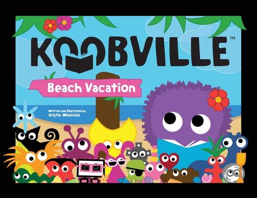 Beach Vacation (Koobville)