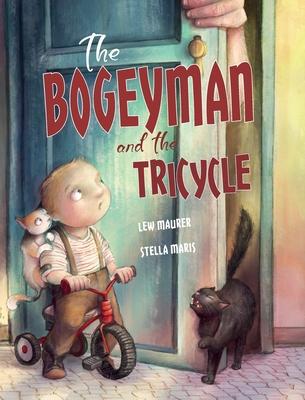 The Bogeyman and the Tricycle