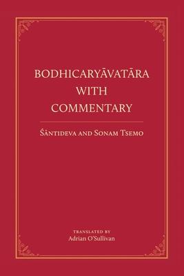 Bodhicaryavatara With Commentary