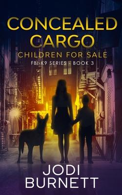 Concealed Cargo: Children for Sale