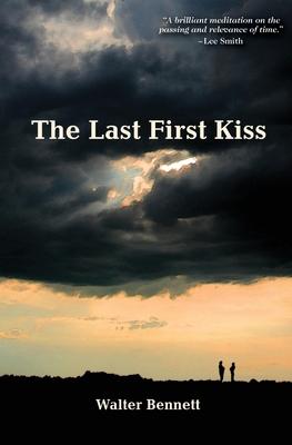 The Last First Kiss